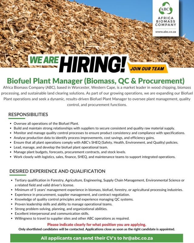 Biofuel planbiofuel plant manager (biomass, qc & procurement) - worcester, western cape 2 Biofuel plant manager
